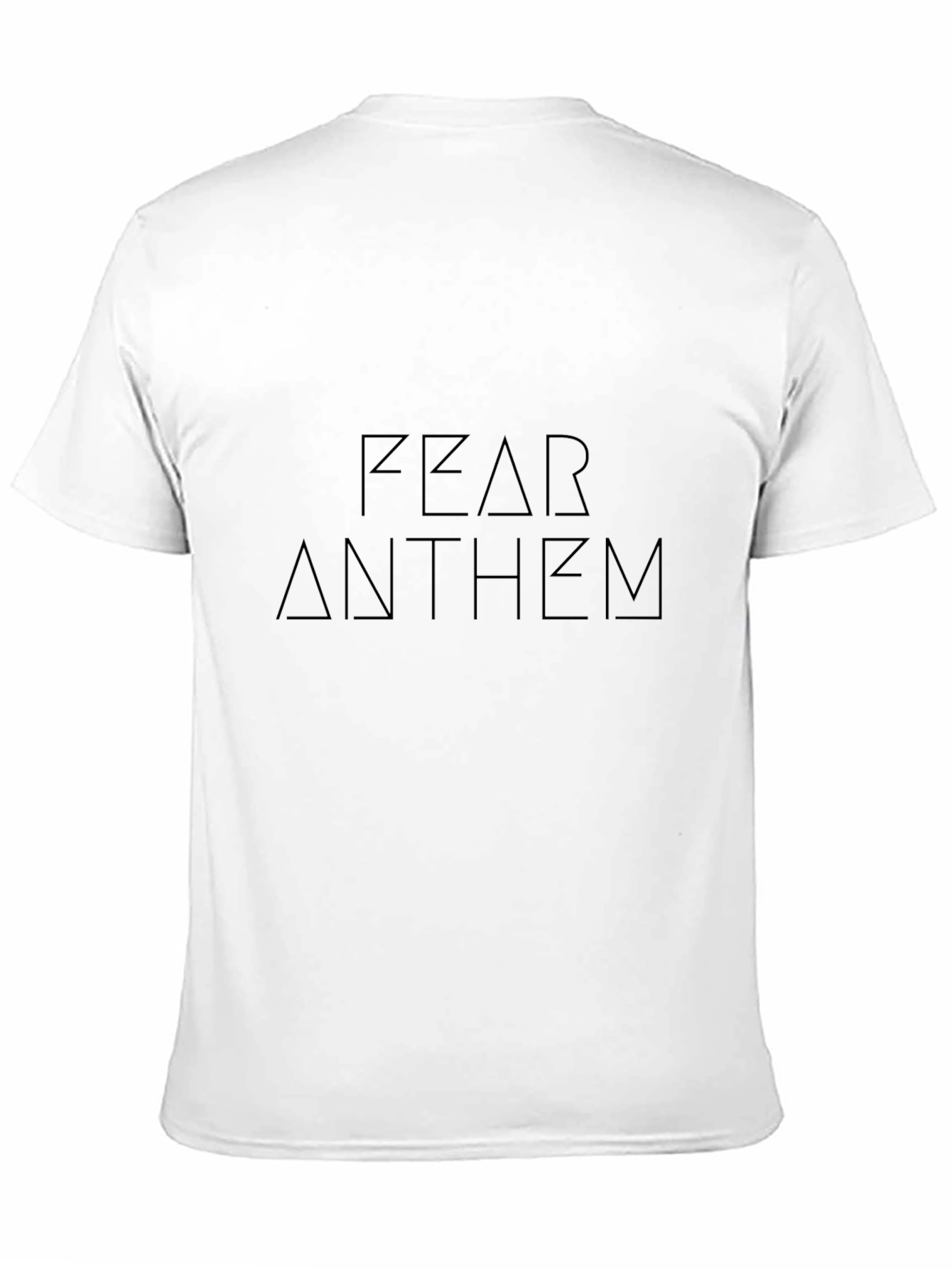 Fear Anthem Black T-Shirt