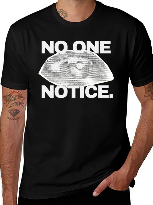 No One Notice Eye Graphic Black T-Shirt