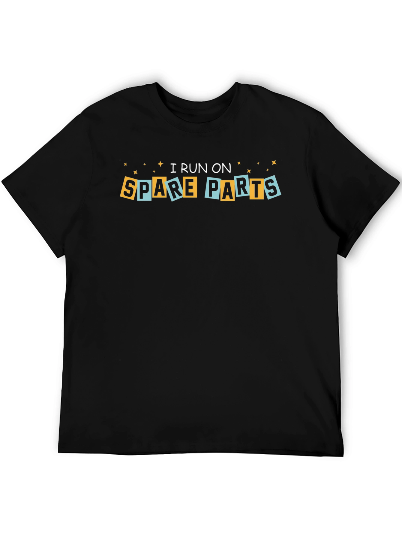 I Run On Spare Parts - Novelty Graphic T-Shirt
