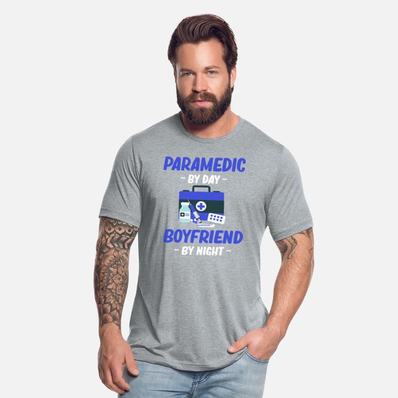 Paramedic By Day Boyfriend By Night Emt Medical