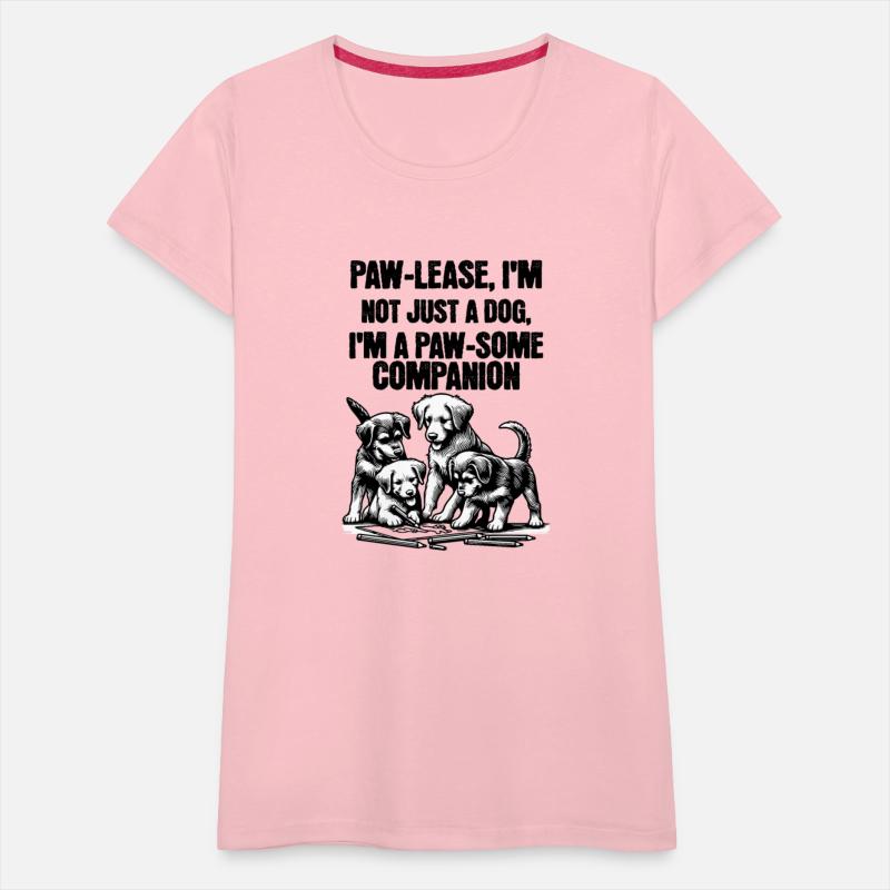 Paw Lease I m not Just A Dog I m a Paw Some Com