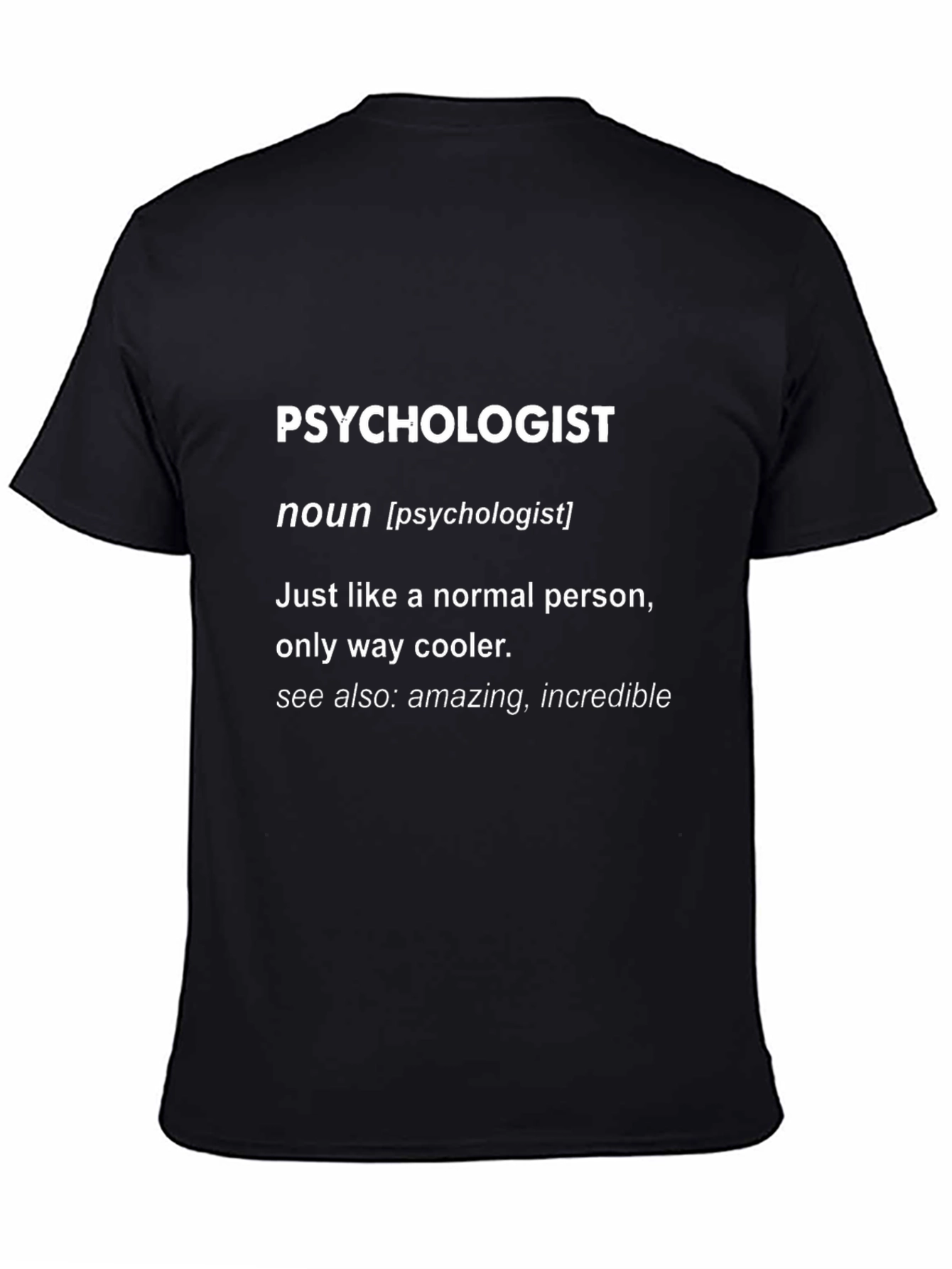 Psychologist Definition T-Shirt - Funny Gift