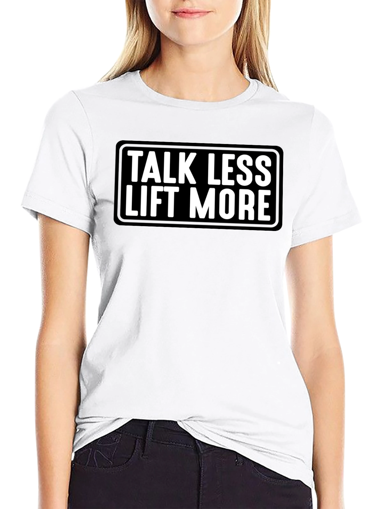 Talk Less Lift More Graphic Tee - Black
