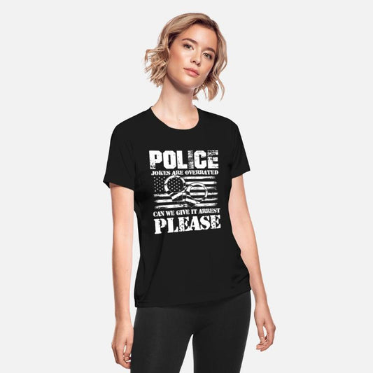Police Jokes Are Overrated Give It Arrest Please