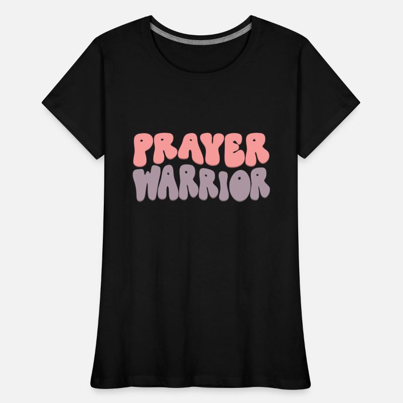 Prayer Warrior Strong Christian Woman