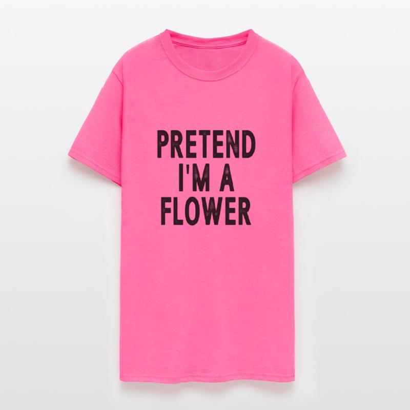 Pretend I'm A Flower Fun Lazy Last Minute