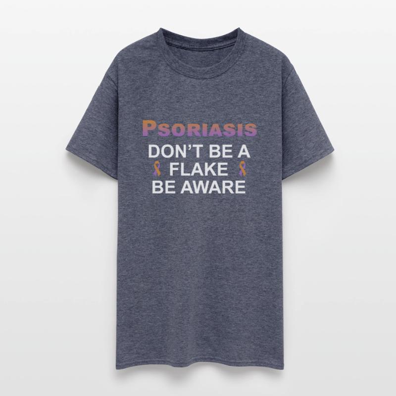 Psoriasis Don’t Be A Flake Be Aware Apparel
