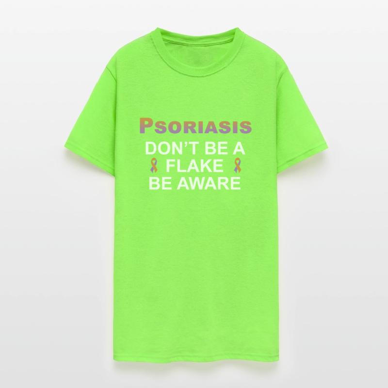 Psoriasis Don’t Be A Flake Be Aware Apparel