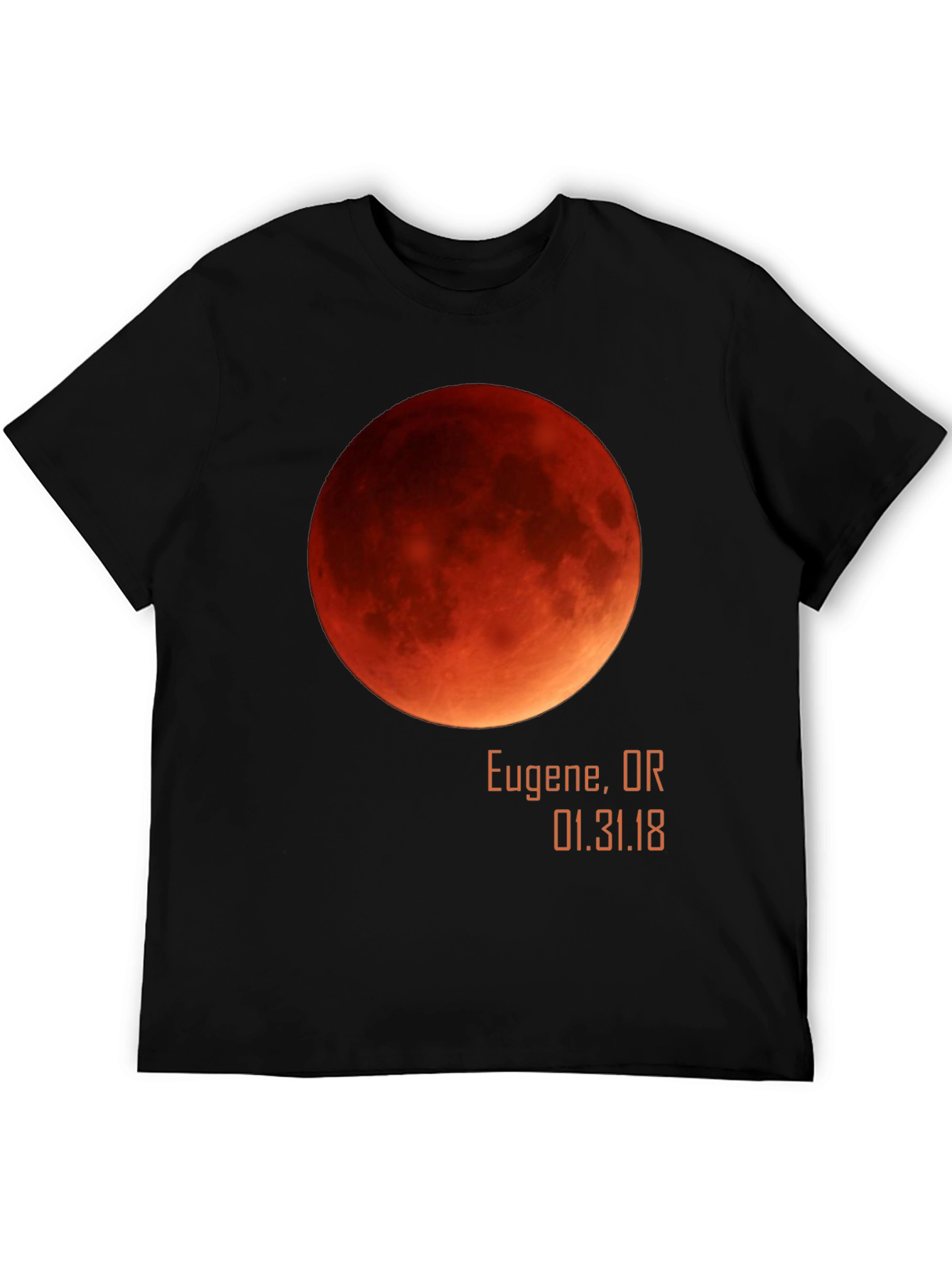 Blood Moon Eclipse T-Shirt - Eugene OR 01.31.18