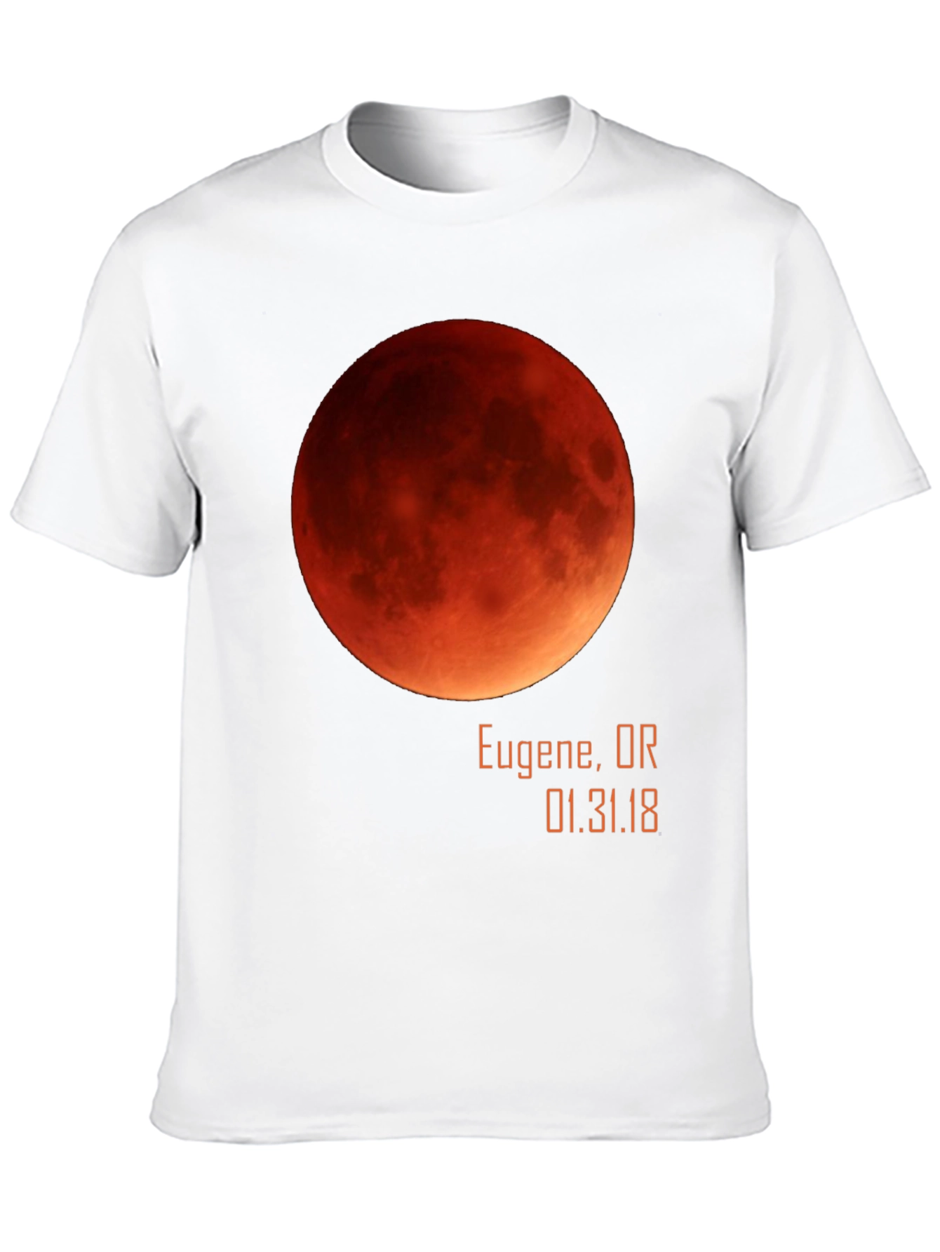 Blood Moon Eclipse T-Shirt - Eugene OR 01.31.18