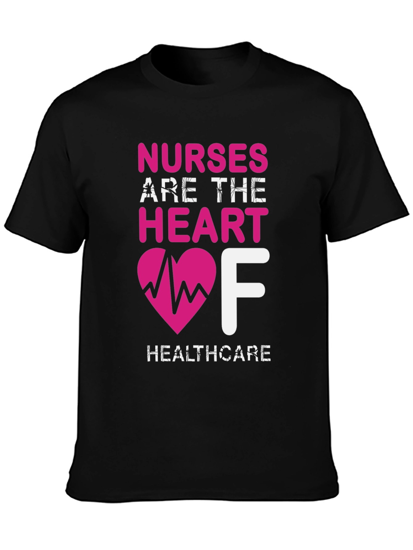 Nurses are the Heart of Healthcare T-Shirt