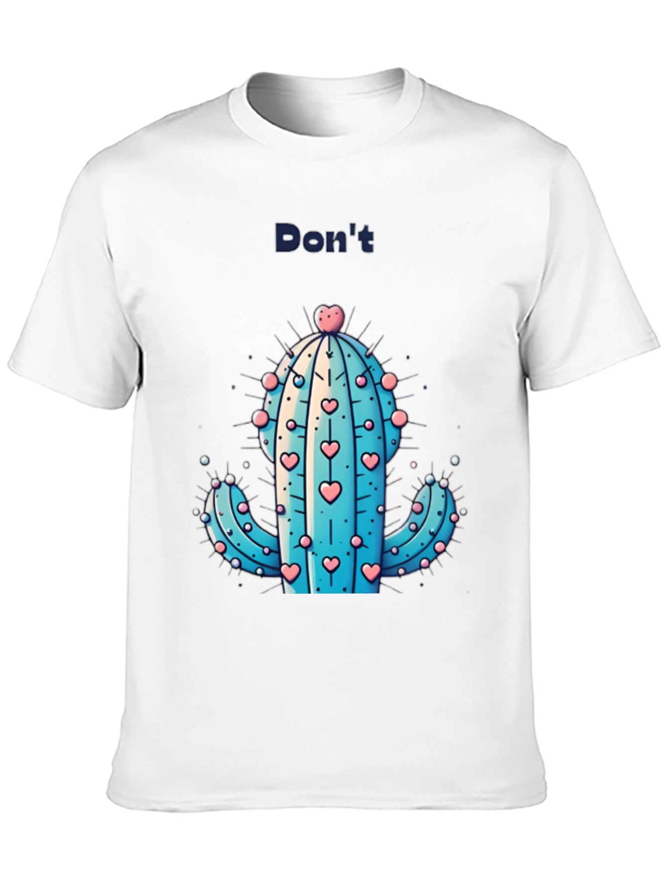 Dont Be a Prick Cactus Graphic Tee