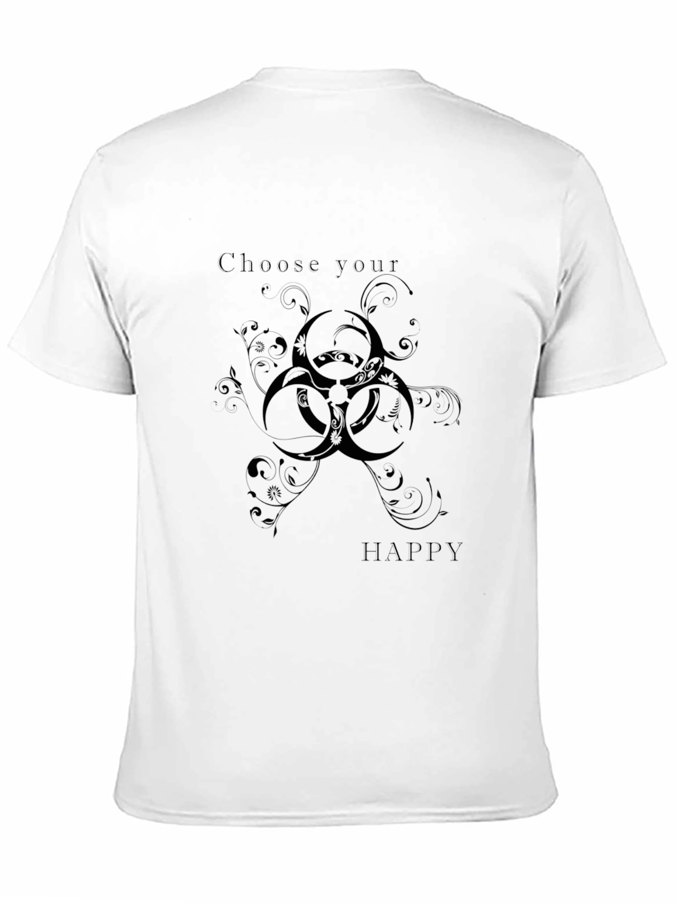 Choose Happy Black T-Shirt with Biohazard Floral Design