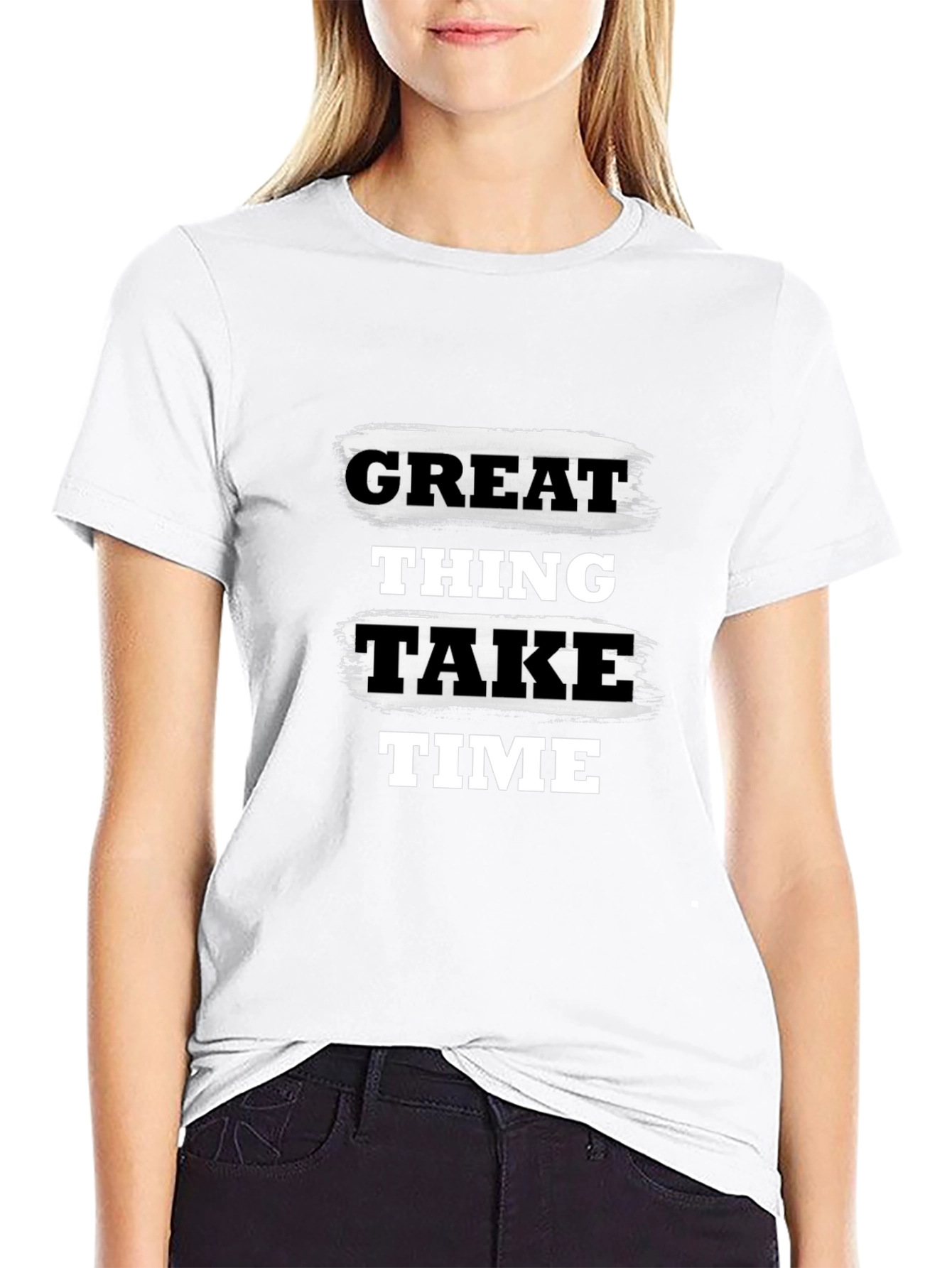 Great Things Take Time Graphic T-Shirt