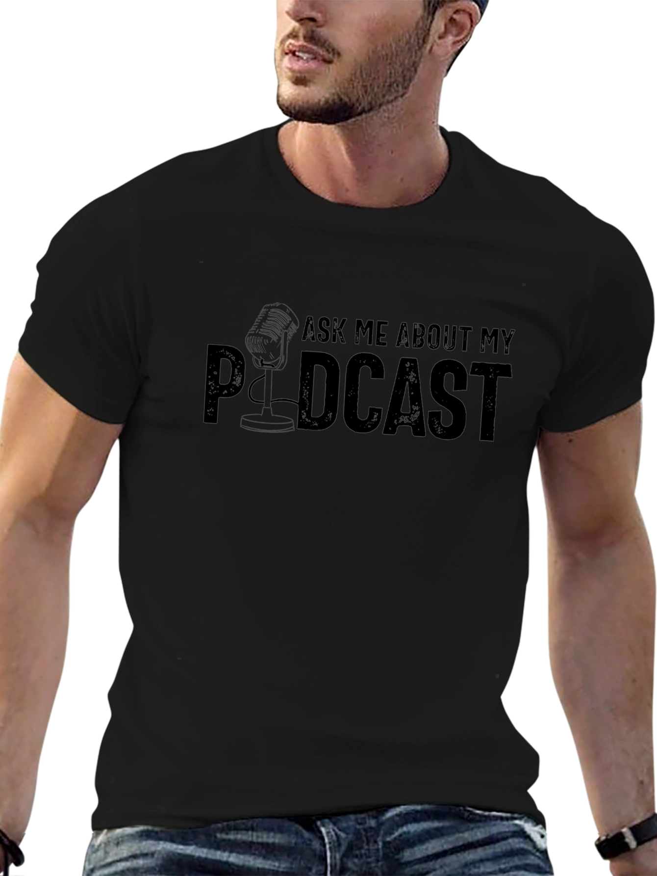 Podcast Fan T-Shirt - Ask Me About My Podcast!