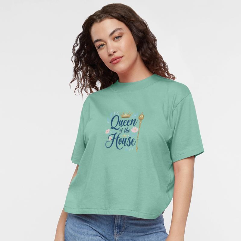 Queen of the House – Perfect for Mother’s Day!