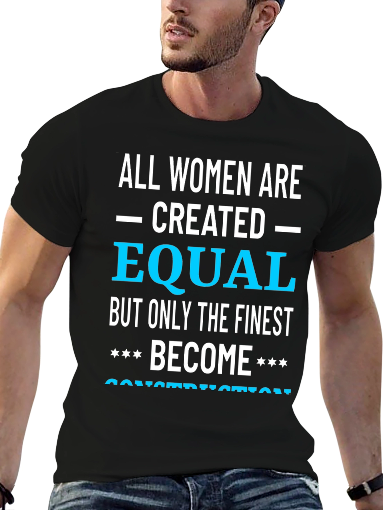 Finest Women Become Construction T-Shirt