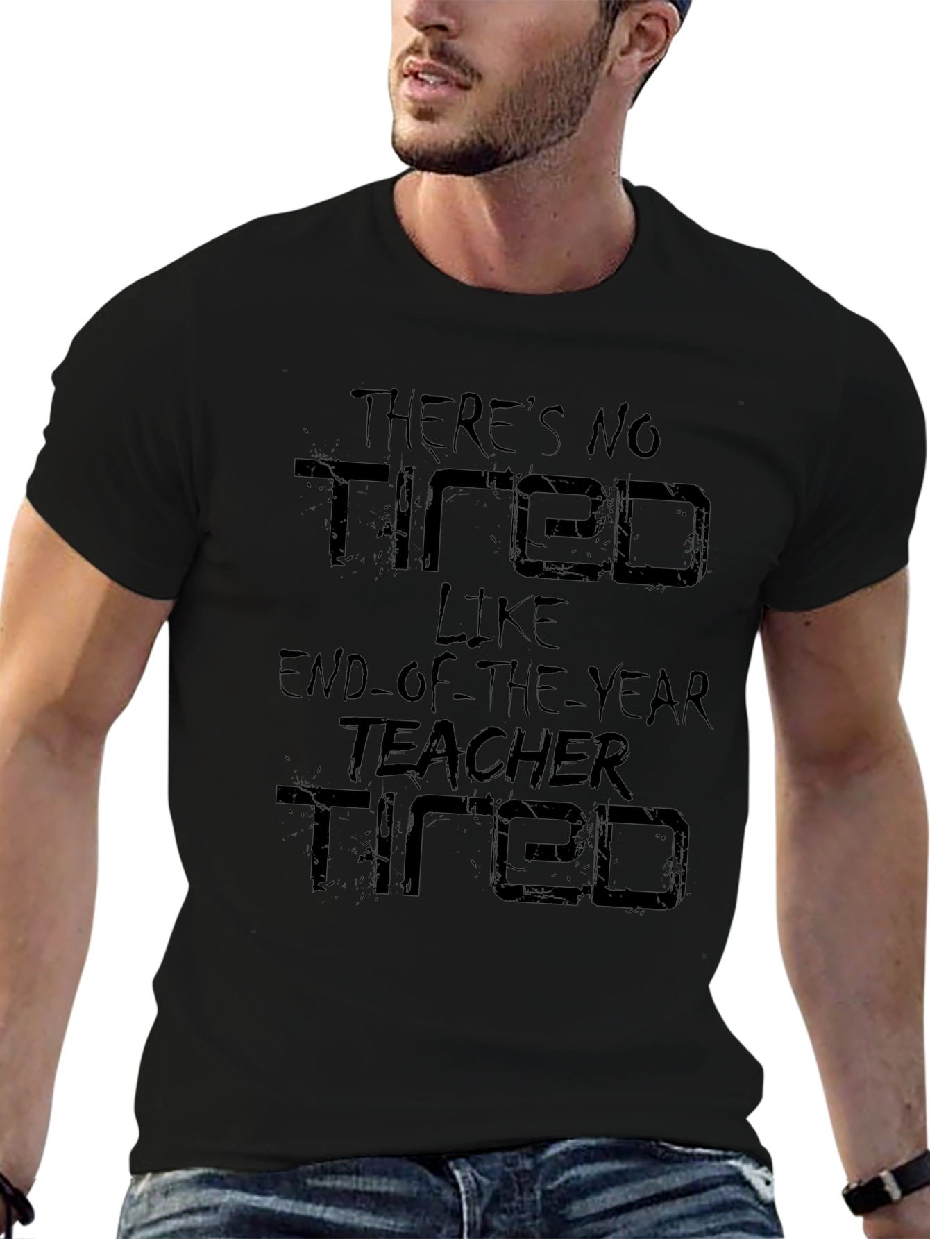 End-of-Year Teacher Tired Graphic T-Shirt