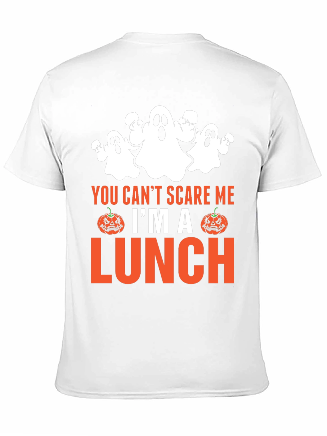 You Cant Scare Me Im a Lunch Halloween T-Shirt