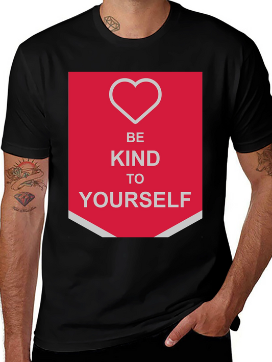 Be Kind To Yourself Graphic T-Shirt