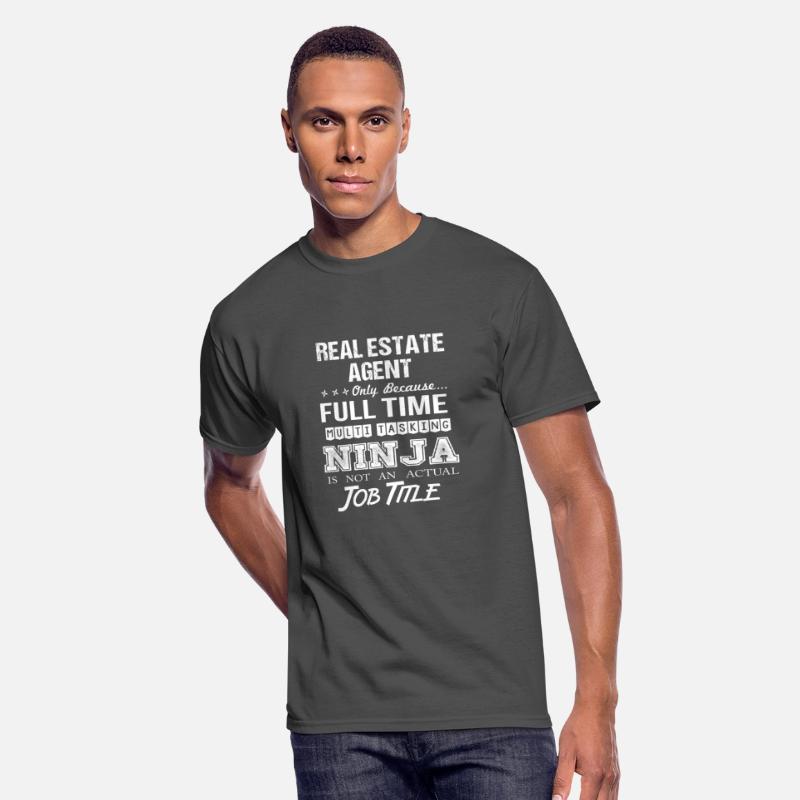 Real Estate Agent T Shirt - Multitasking Ninja Job