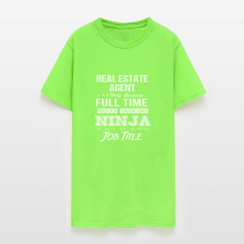 Real Estate Agent T Shirt - Multitasking Ninja Job
