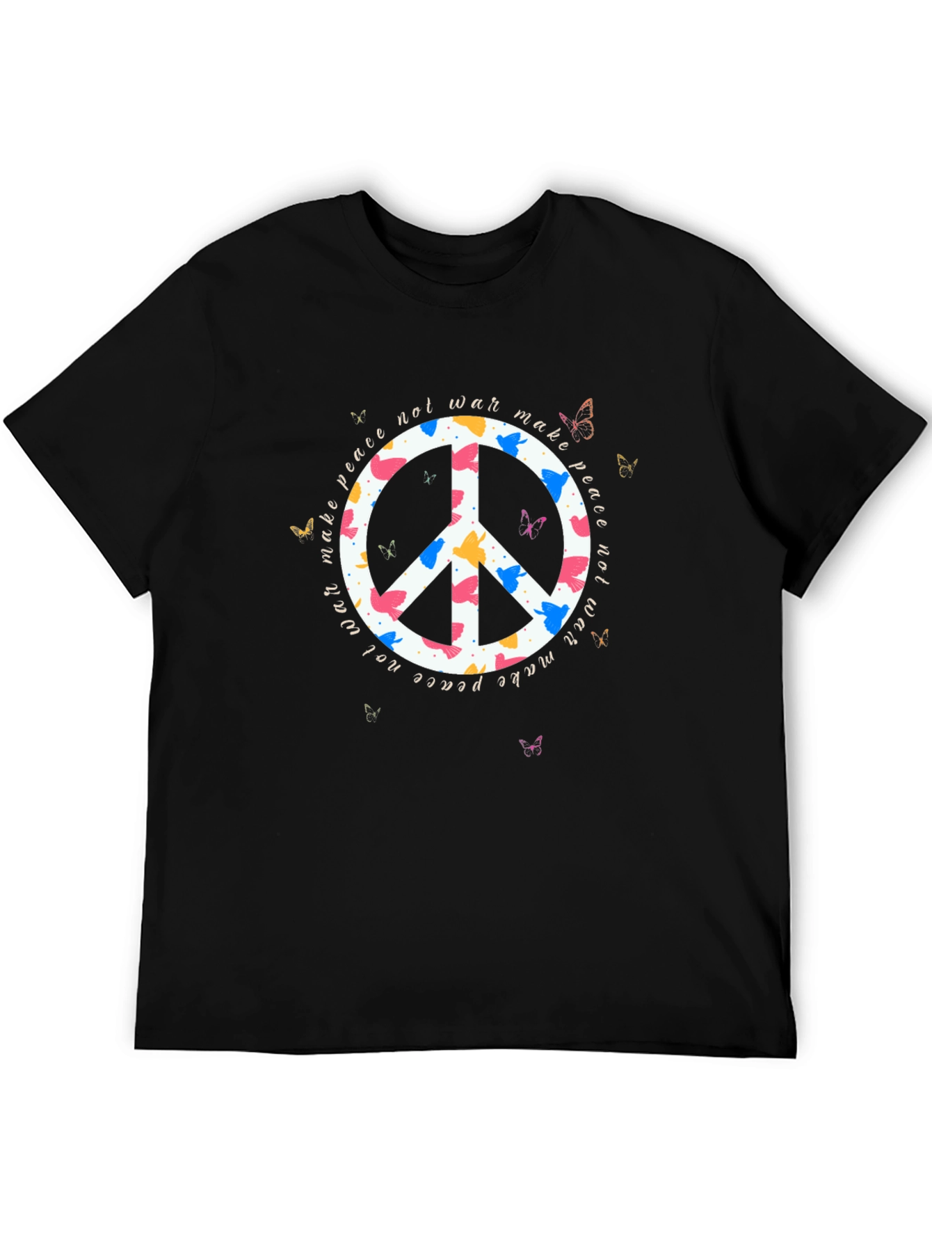Make Peace Not War T-Shirt