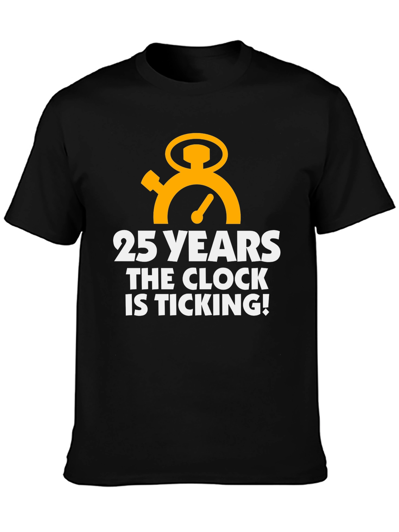 25 Years the Clock is Ticking Graphic Tee