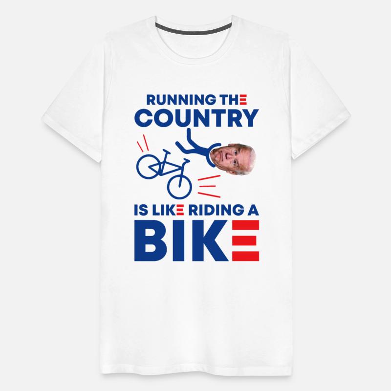 Running The Country Is Like Riding A Bike