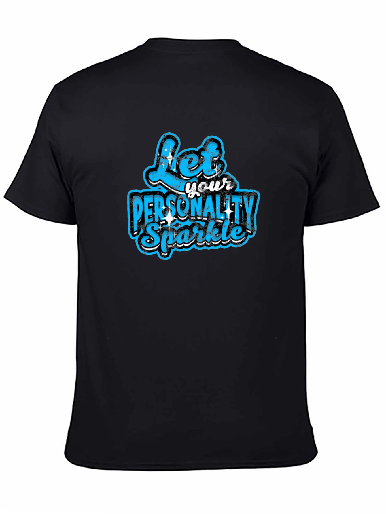 Let Your Personality Sparkle T-Shirt