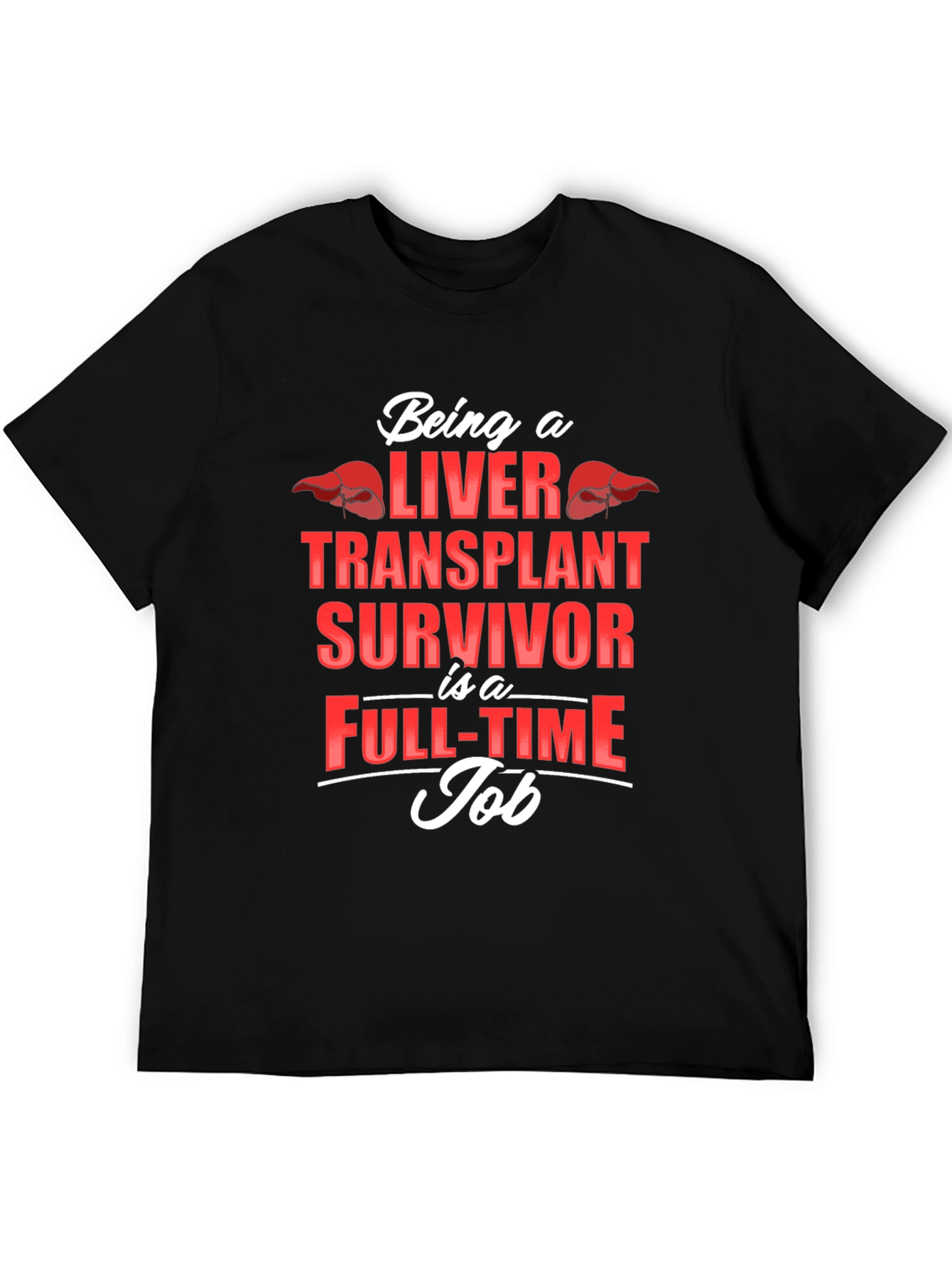 Liver Transplant Survivor T-Shirt