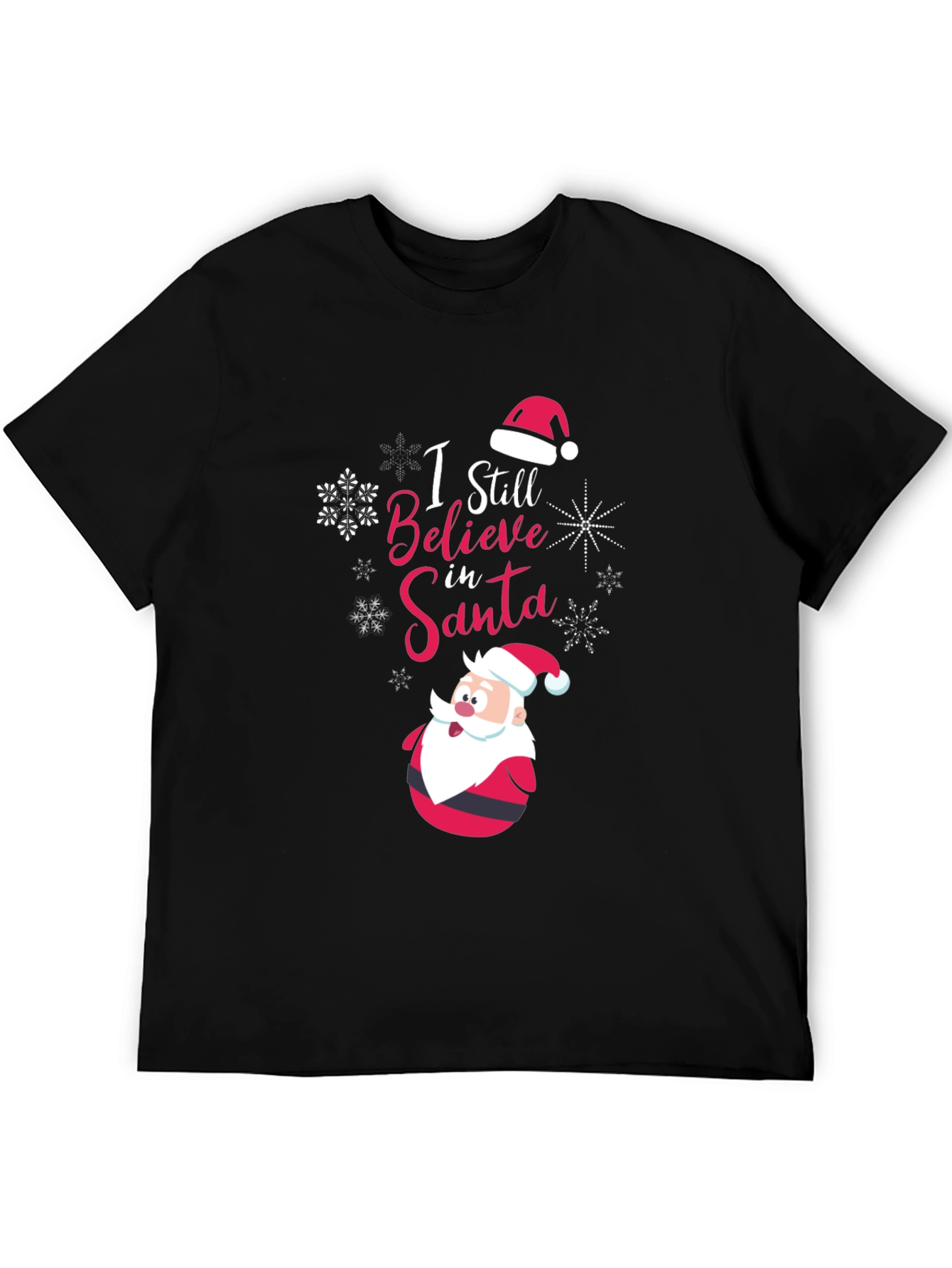 I Still Believe In Santa Graphic Tee