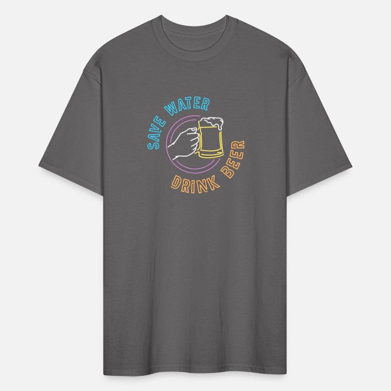 Save Water Drink Beer - Drink more beer