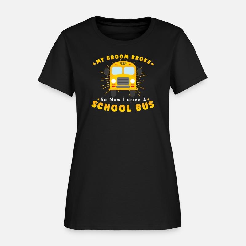 SCHOOL BUS DRIVER My Broom Broke