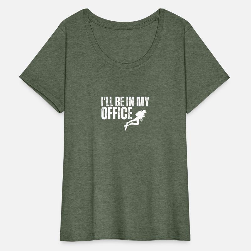 Scuba Diving I'll Be In My Office Dive Scuba Diver