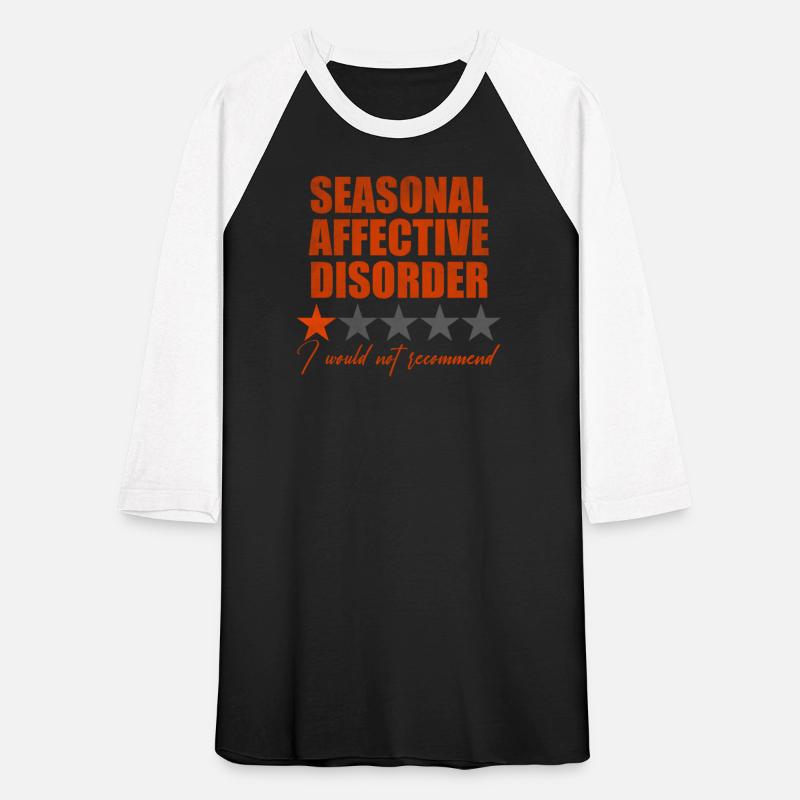 Seasonal Affective Disorder I would not recommend