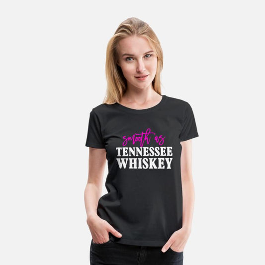 Smooth As Tennessee Drink Sweet And Smooth