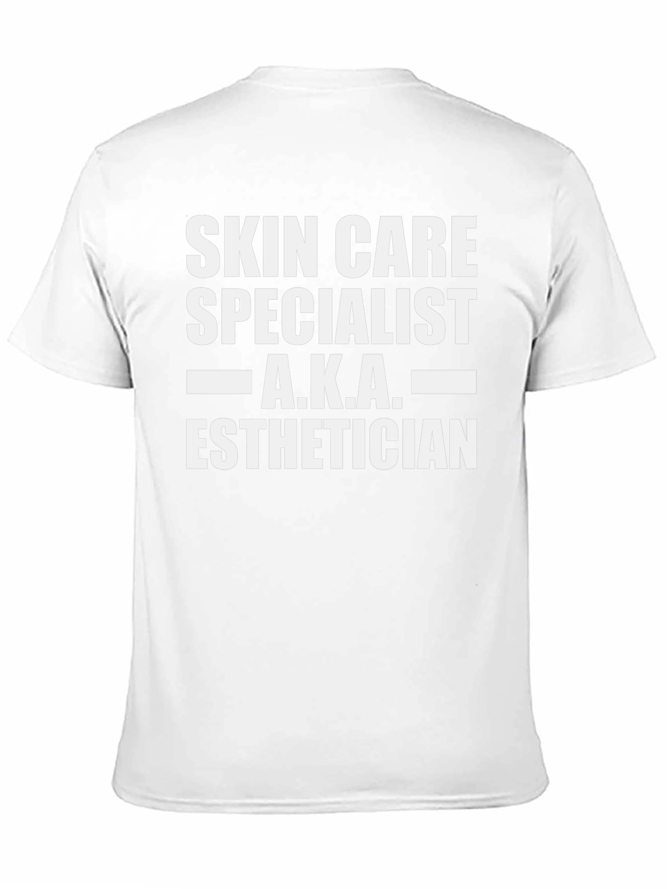 Skin Care Specialist Esthetician T-Shirt