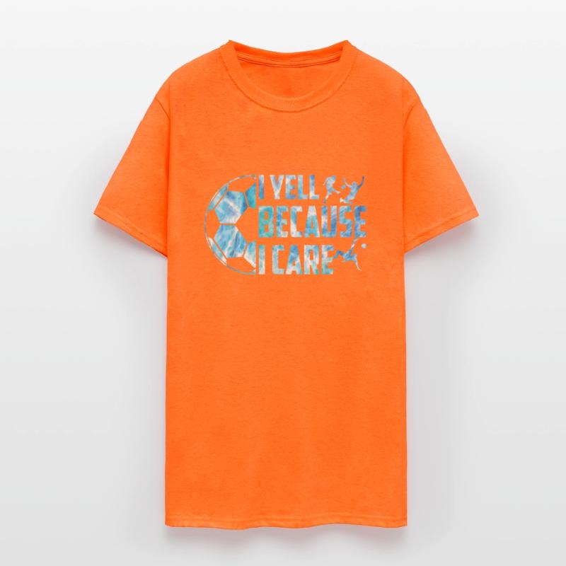 Soccer I Yell Because I Care Funny Dads Coach Men
