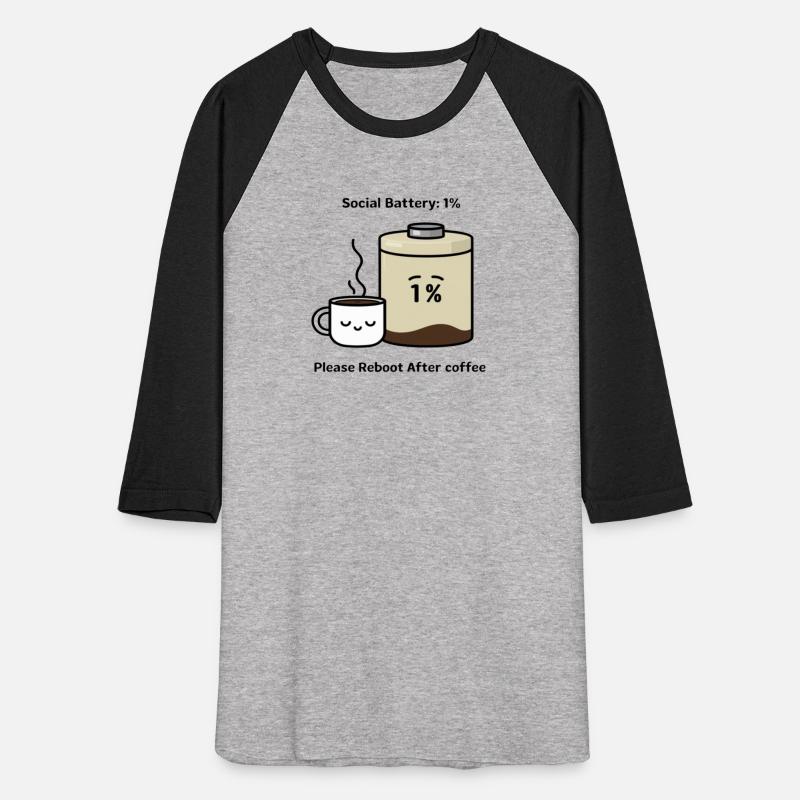 "Social Battery: 1% Please Reboot After Coffee"