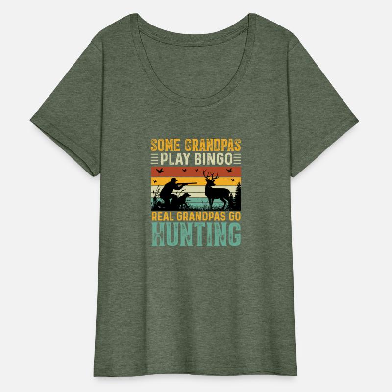 Some Grandpas Play Bingo Real Grandpas Go Hunting