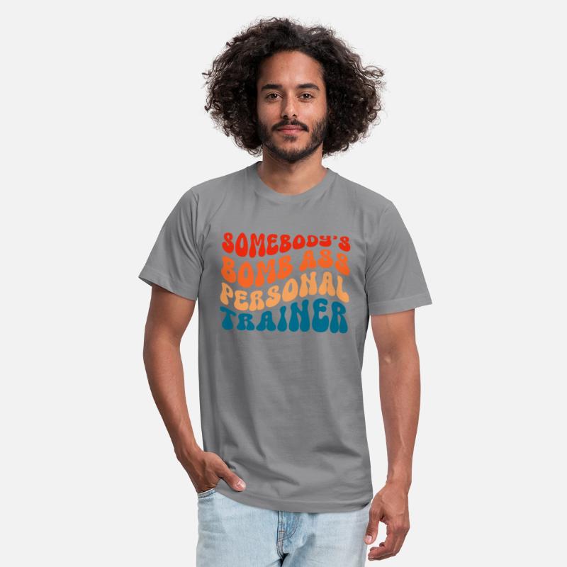 Somebody's Bomb Ass Personal Trainer Groovy Retro