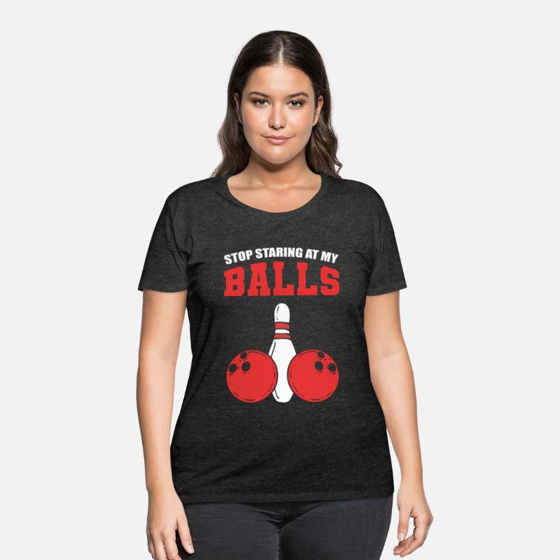Stop Staring At My Balls Bowler