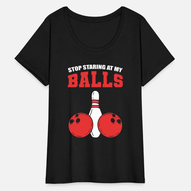 Stop Staring At My Balls Bowler