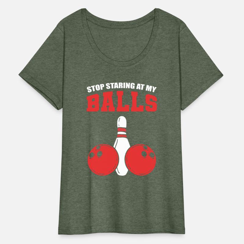 Stop Staring At My Balls Bowler