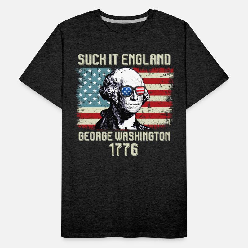 Suck it England George Washington 1776 USA