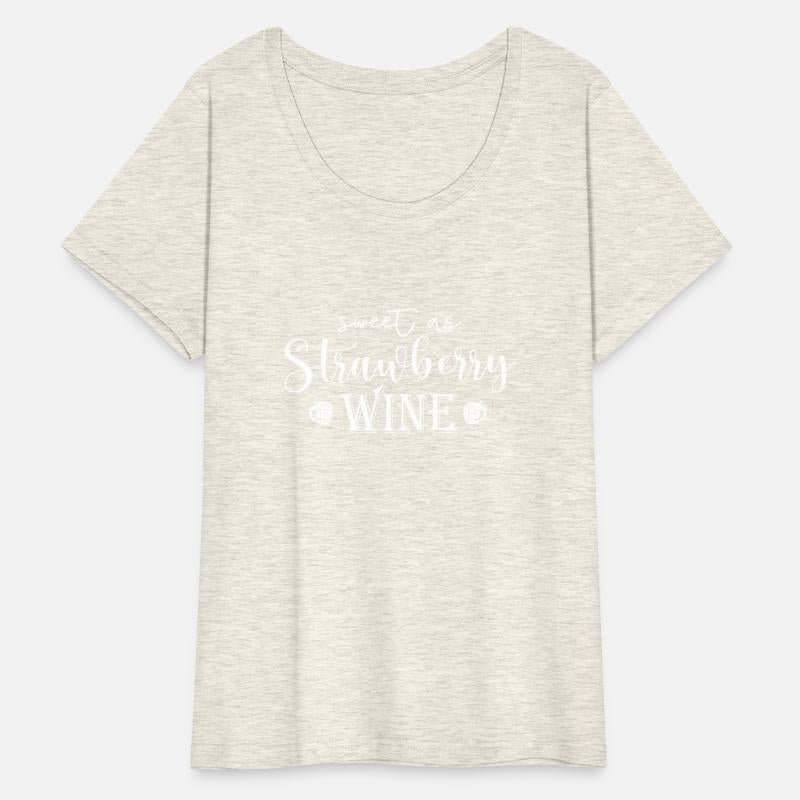 Sweet As Strawberry Wine Smooth As Tennessee Whisk