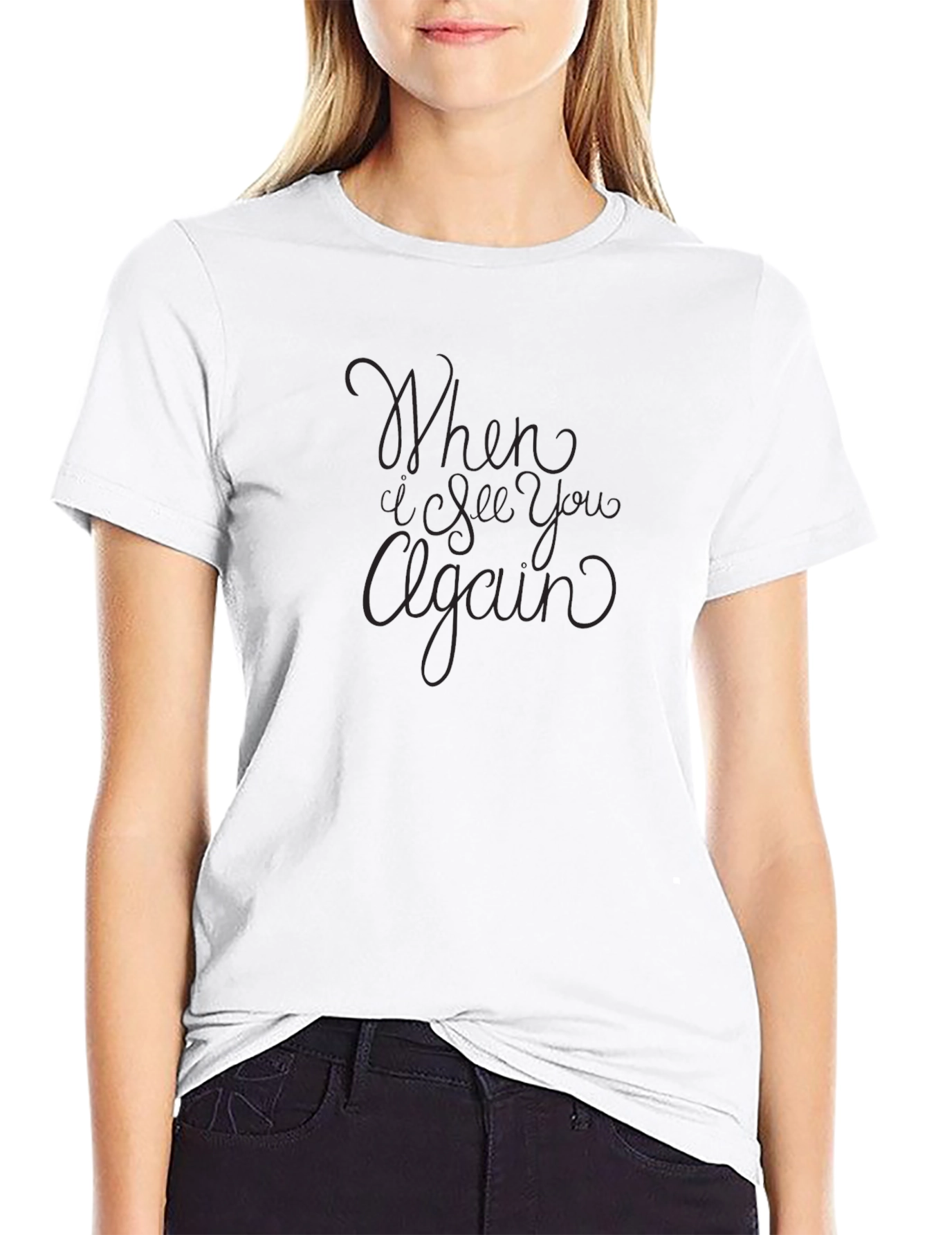 When I See You Again Graphic T-Shirt