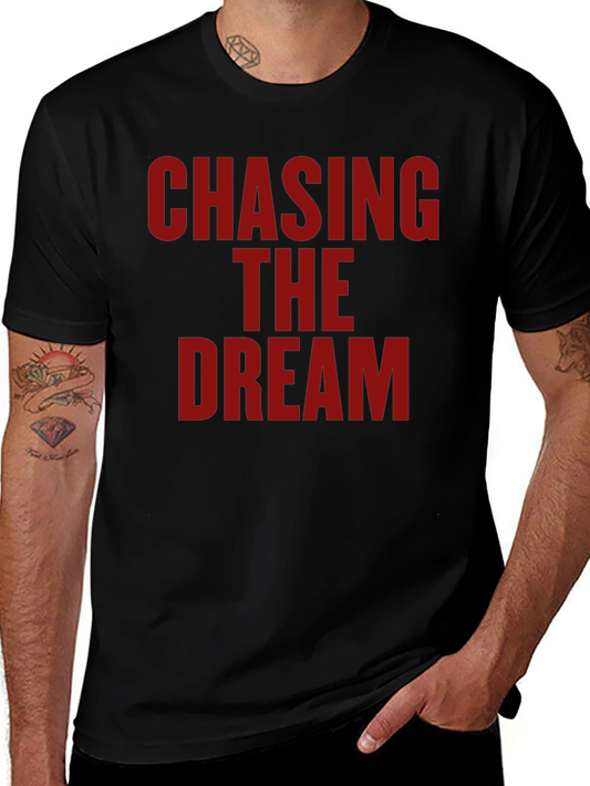Chasing the Dream Graphic T-Shirt - Bold Statement Tee