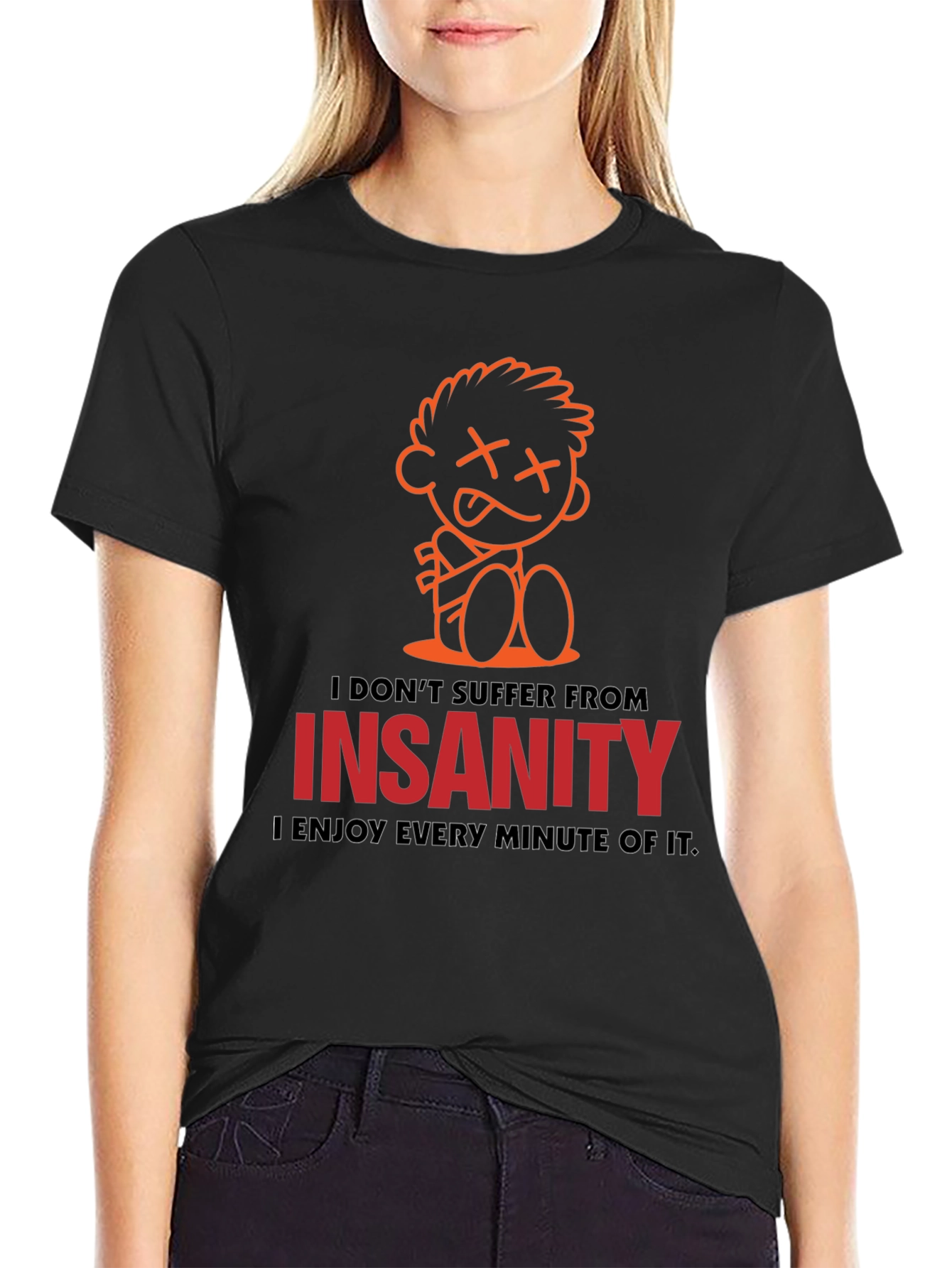 Insanity Enjoyment Graphic Tee